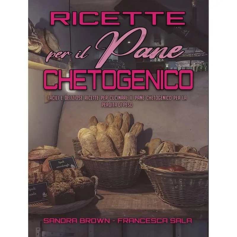 Ricette per il Pane Chetogenico