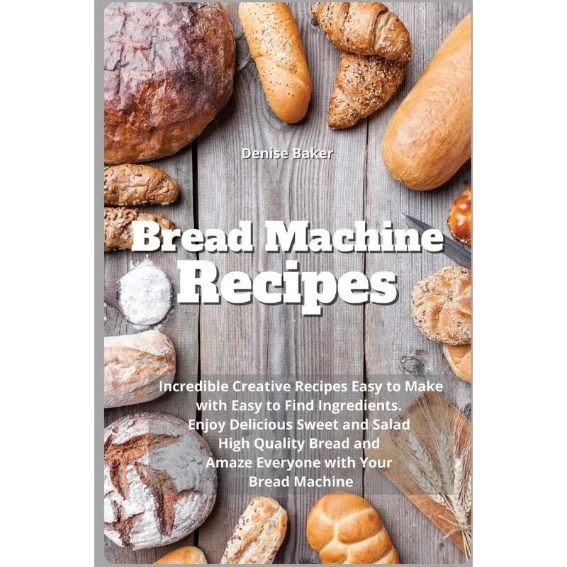 Bread Machine Recipes