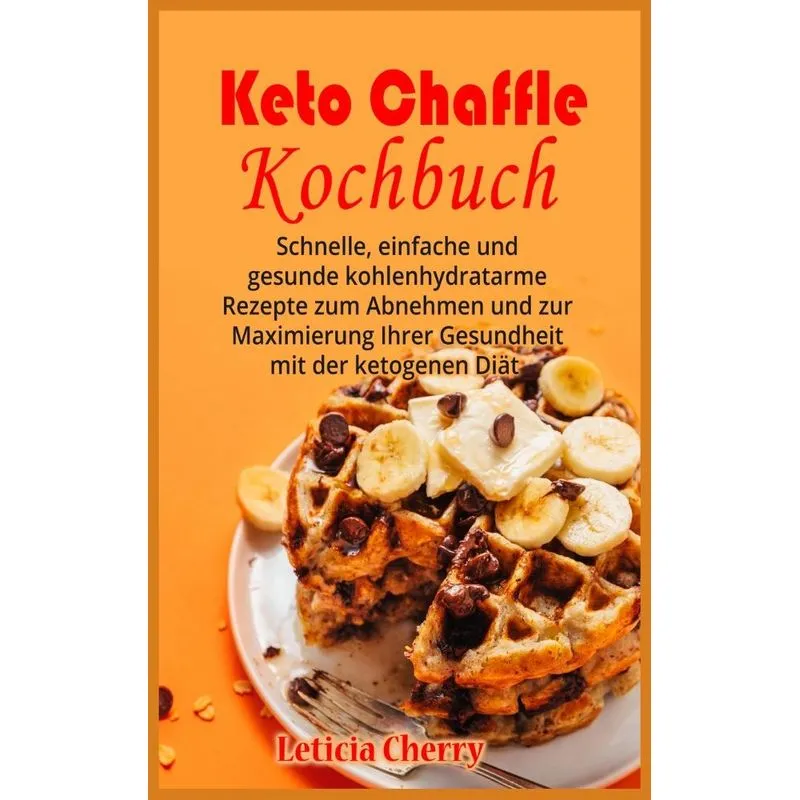 Keto Chaffle Kochbuch