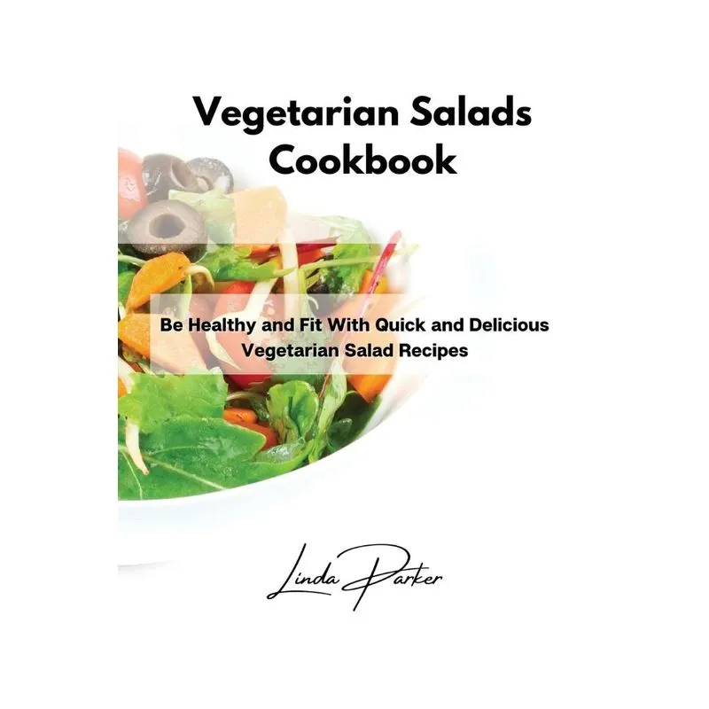 Vegetarian Salads Cookbook