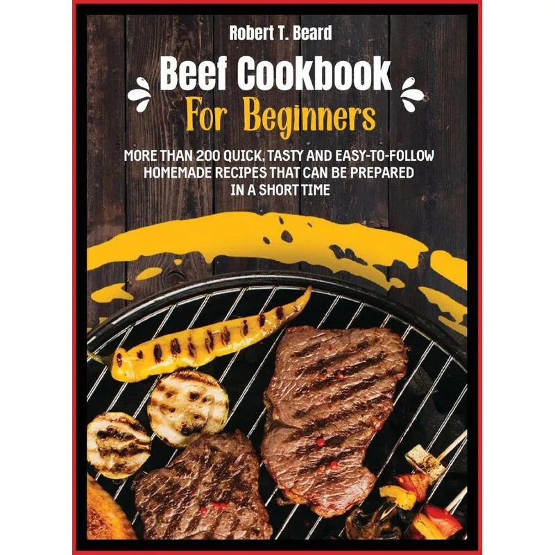 Beef Cookbook For Beginners