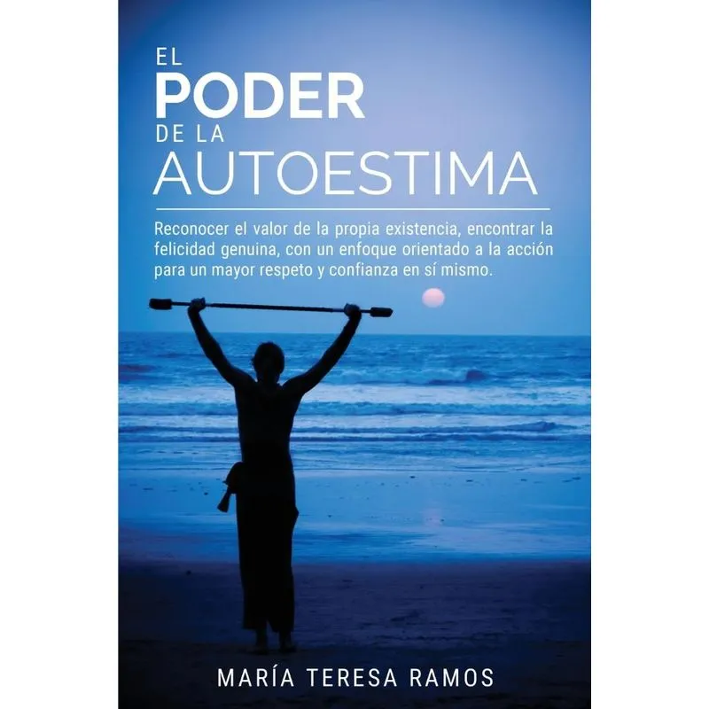 El Poder de la Autoestima