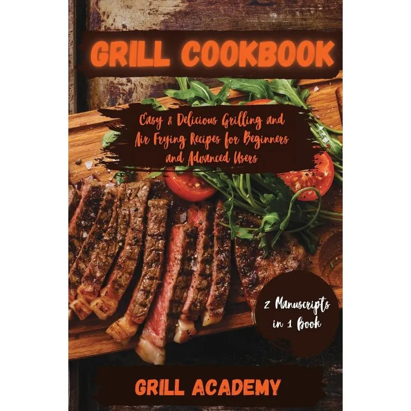 Grill Cookbook