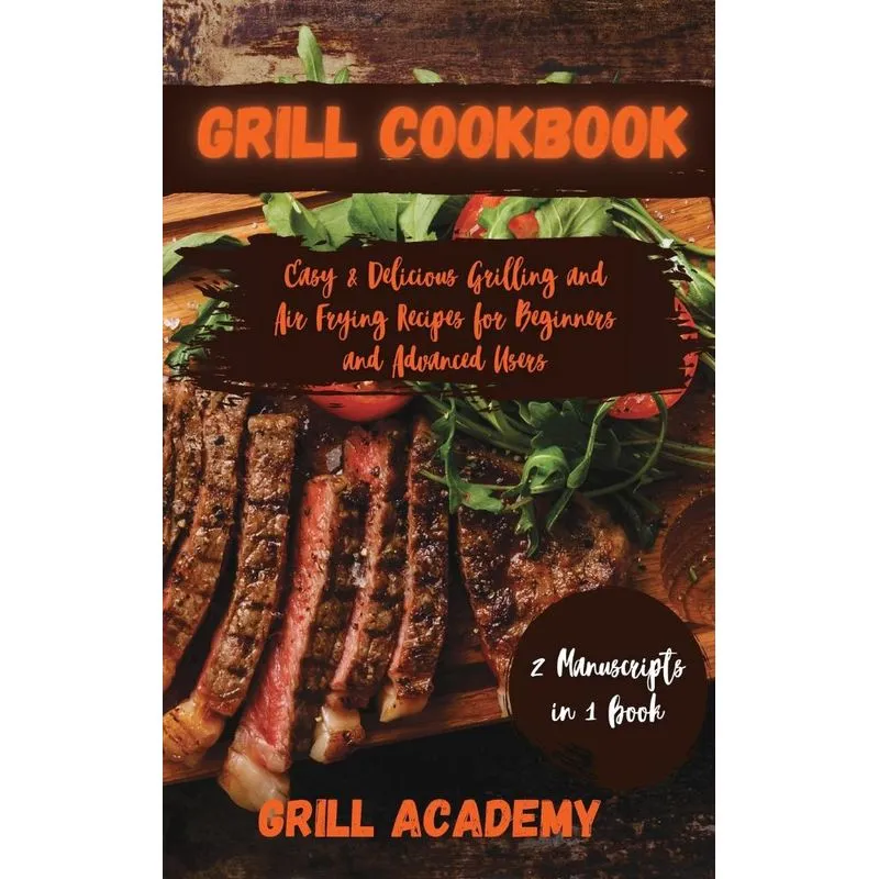 Grill Cookbook
