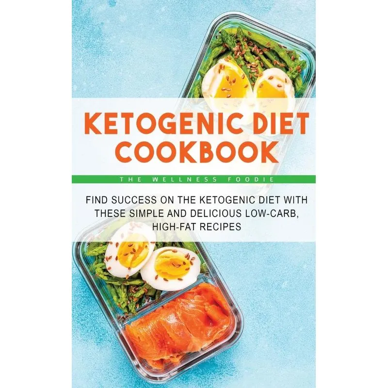Ketogenic Diet Cookbook