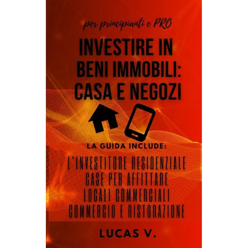 INVESTIRE IN BENI IMMOBILI