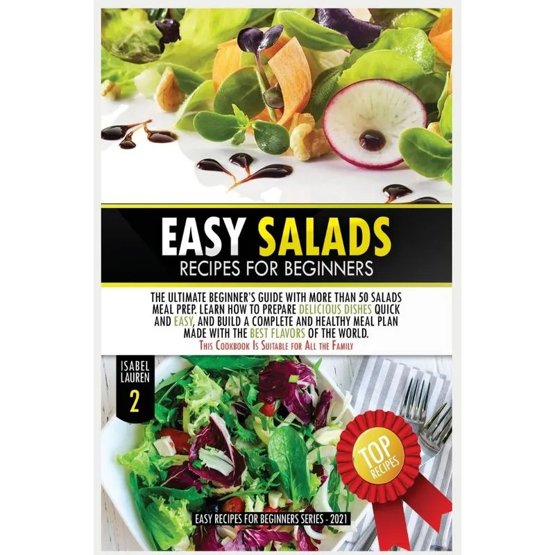 EASY SALADS RECIPES FOR BEGINNERS