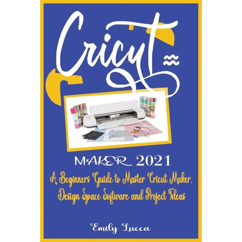 CRICUT MAKER 2021