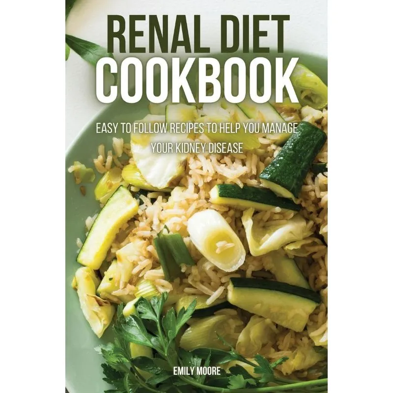 Renal Diet Cookbook