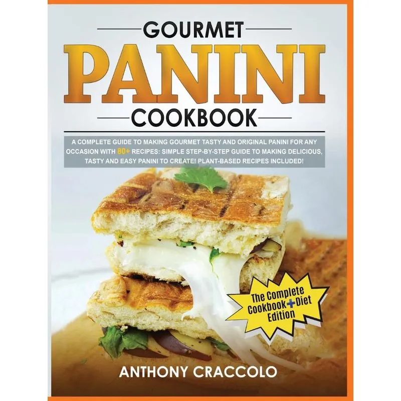GOURMET PANINI COOKBOOK
