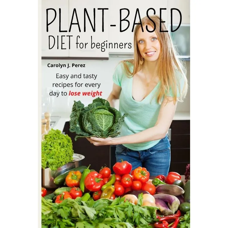 Plant-Based Diet for Beginners