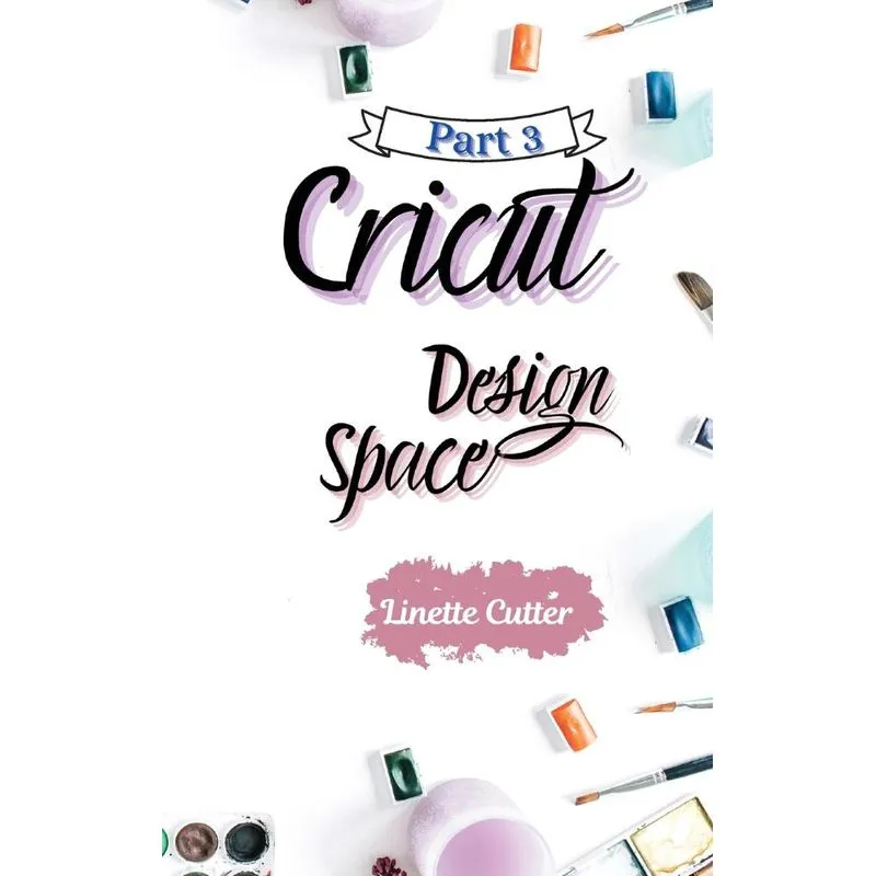 CRICUT DESIGN SPACE