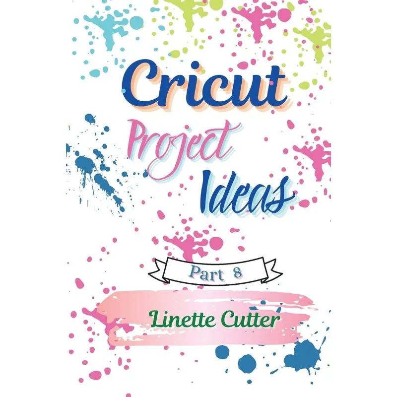 Cricut Project ideas