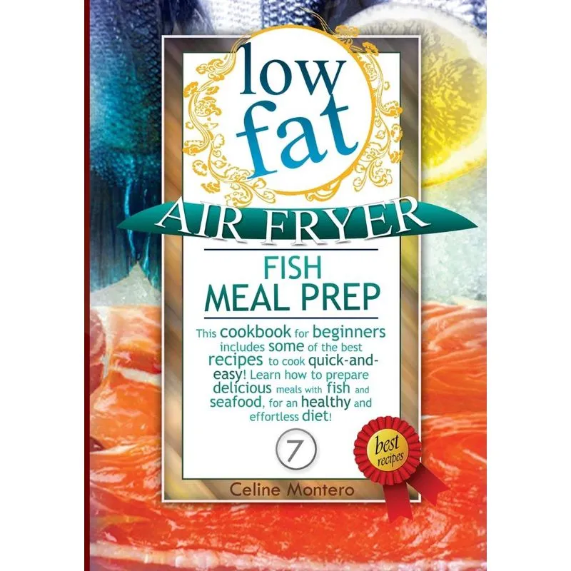 LOW FAT AIR FRYER FISH MEAL PREP