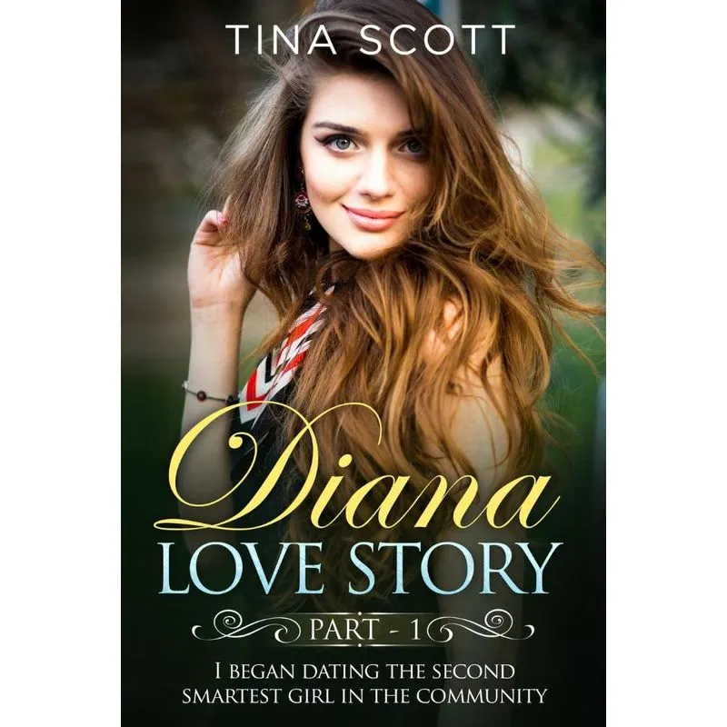 Diana Love Story (PT. 1)