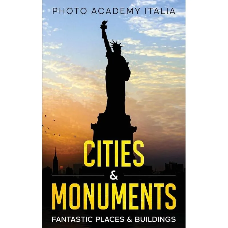 Cities and Monuments