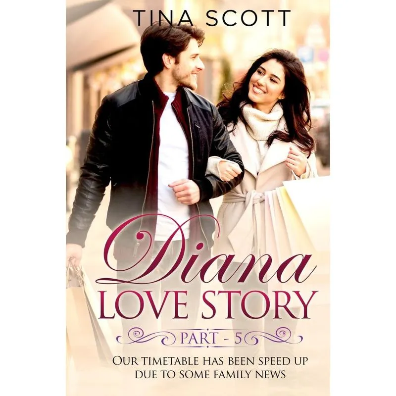 Diana Love Story (PT. 5)