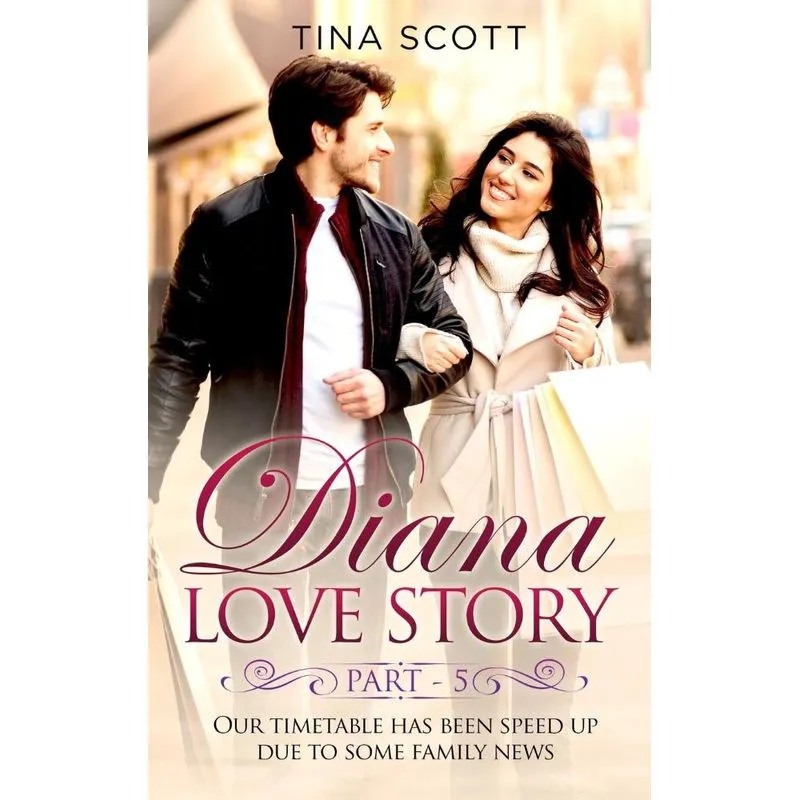 Diana Love Story (PT. 5)