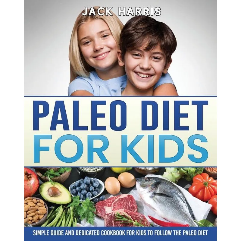 PALEO DIET FOR KIDS