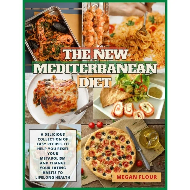 THE NEW MEDITERRANEAN DIET