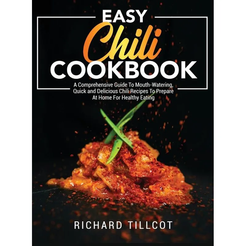Easy Chili Cookbook