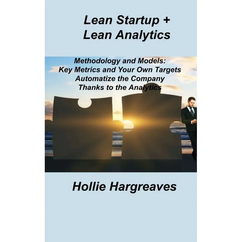 Lean Startup + Lean Analytics