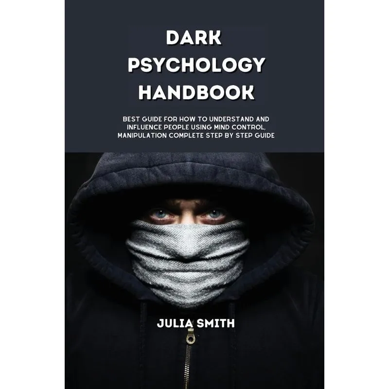 Dark Psychology Handbook