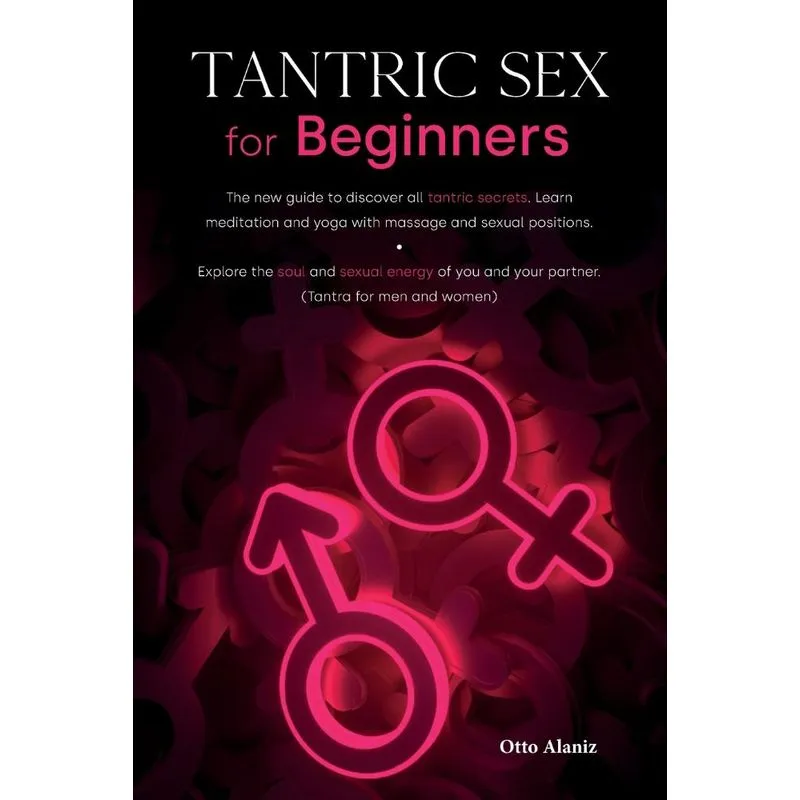 Tantric Sex for Beginners
