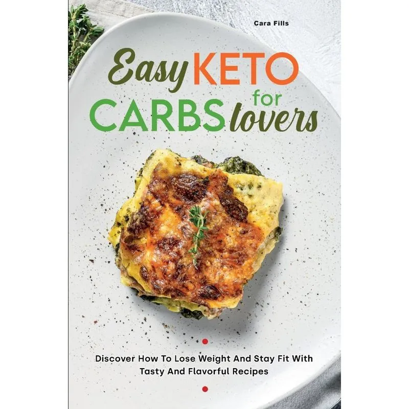 Easy Keto for Carb Lovers