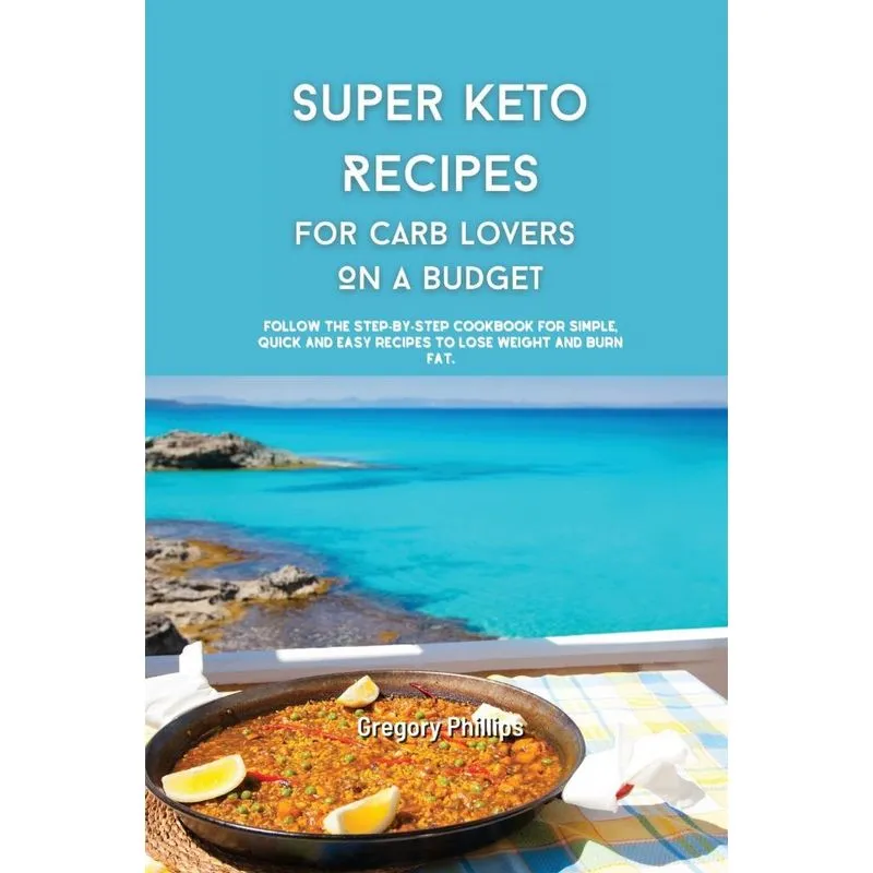 Super Keto Recipes for Carb Lovers On a Budget
