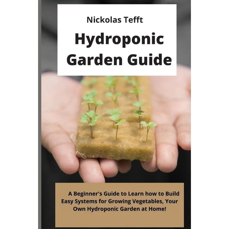 Hydroponic Garden Guide
