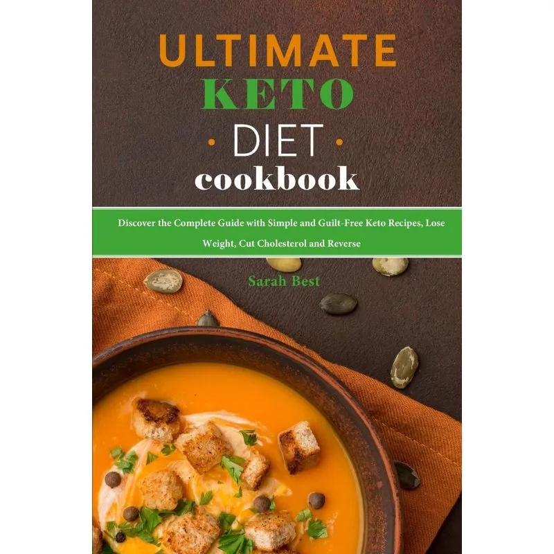 Ultimate Keto Diet Cookbook