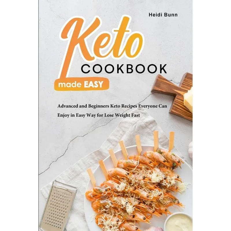 Keto Cookbook Made Easy