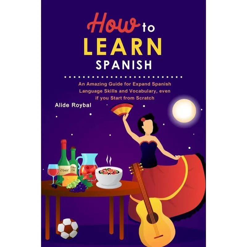 How to Learn Spanish