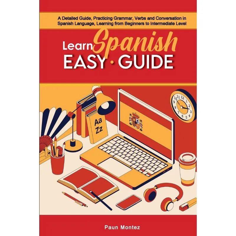 Learn Spanish Easy Guide