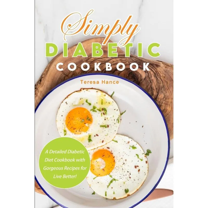 Simply Diabetic Cookbook