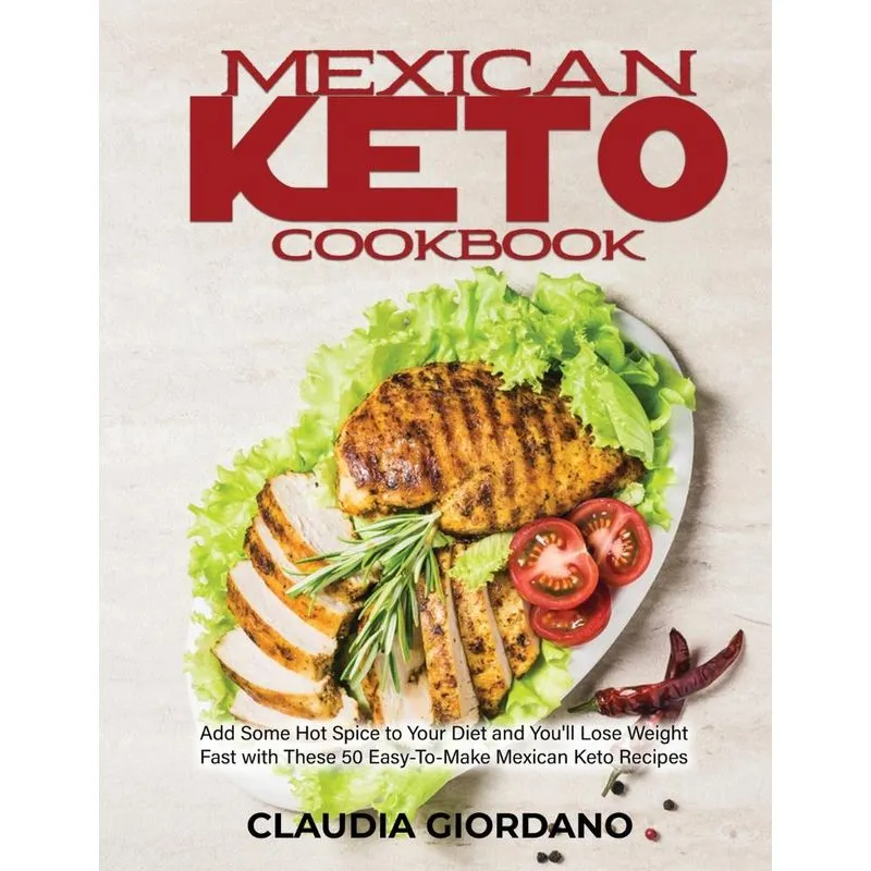 Mexican Keto Cookbook