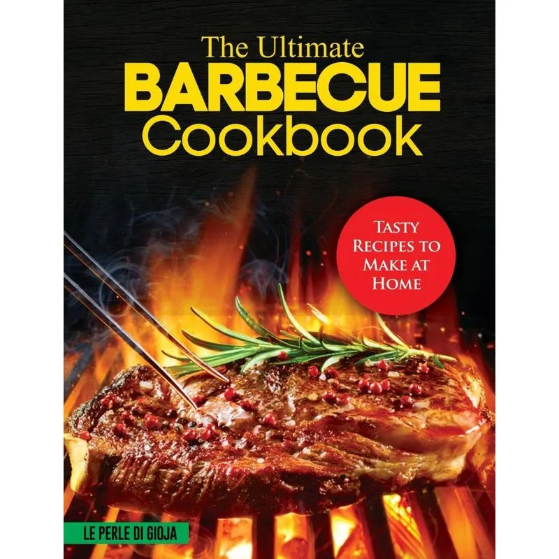 The Ultimate Barbecue Cookbook