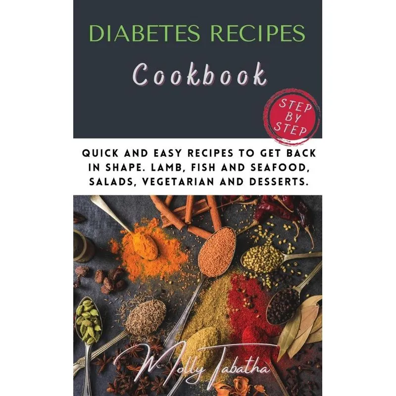 THE DIABETES RECIPES COOKBOOK