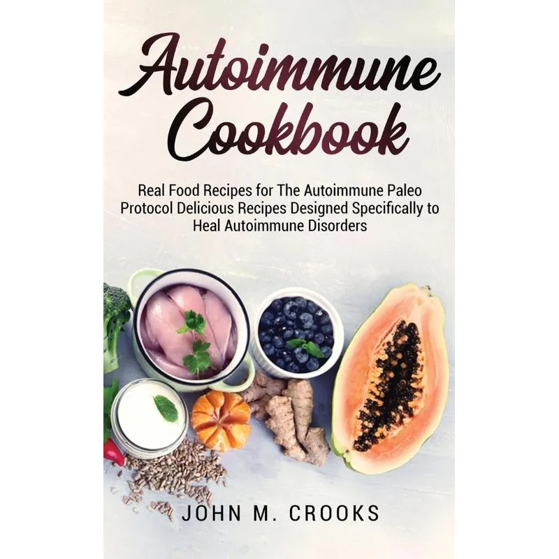 Autoimmune Cookbook