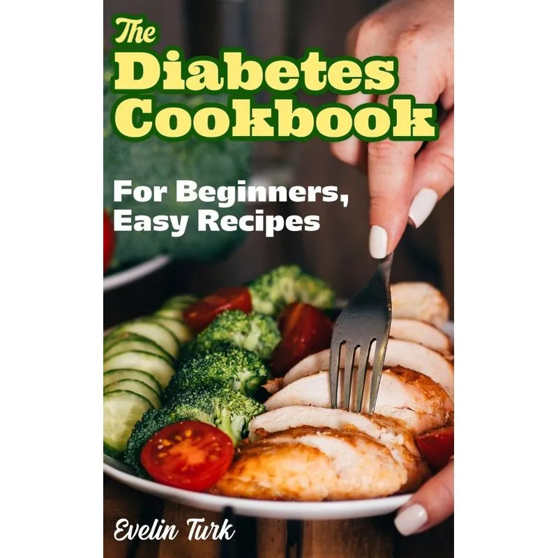 The Diabetes Cookbook