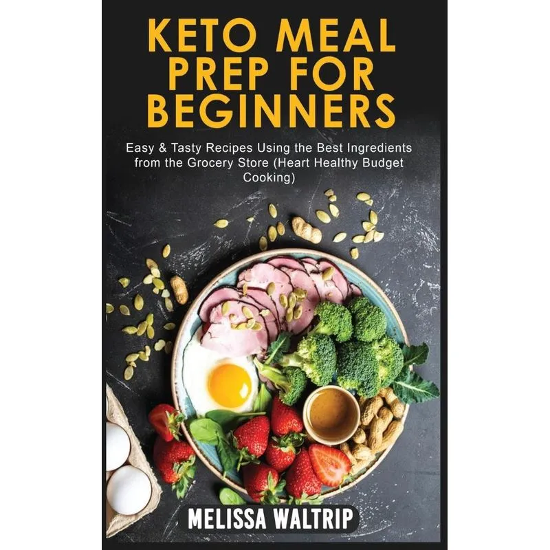 KETO MEAL PREP FOR BEGINNERS