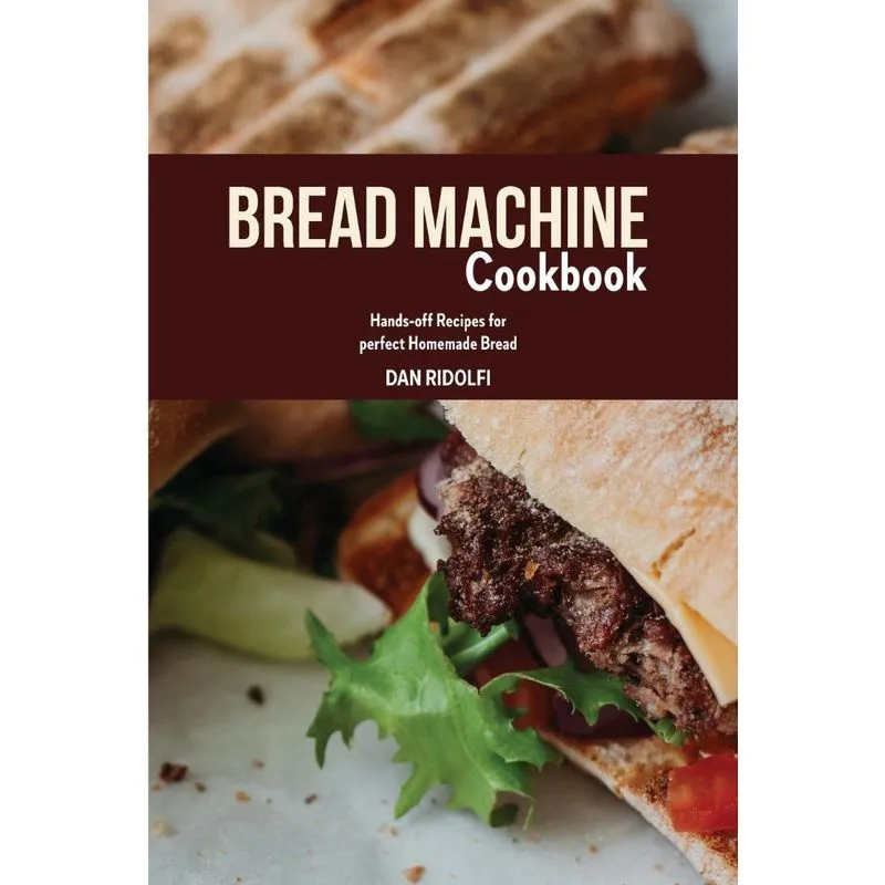 BREAD MACHINE COOKBOOK