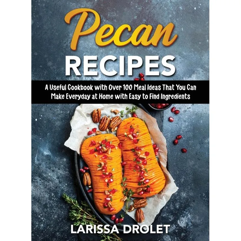Pecan Recipes