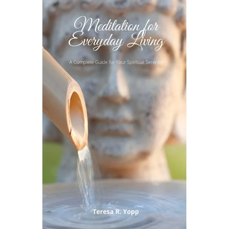 MEDITATION FOR EVERYDAY LIVING