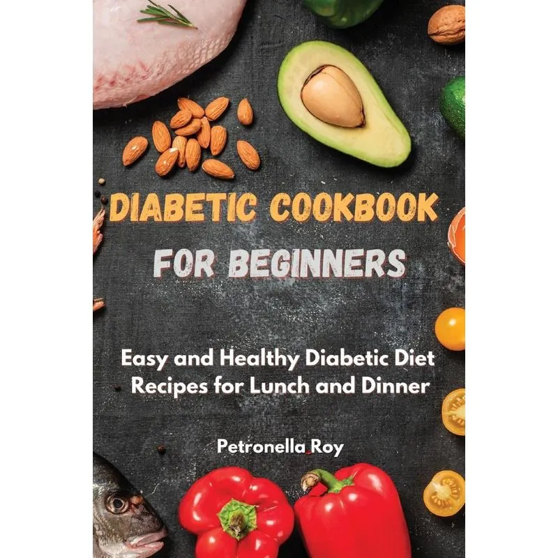 Diabetic Cookbook for Beginners