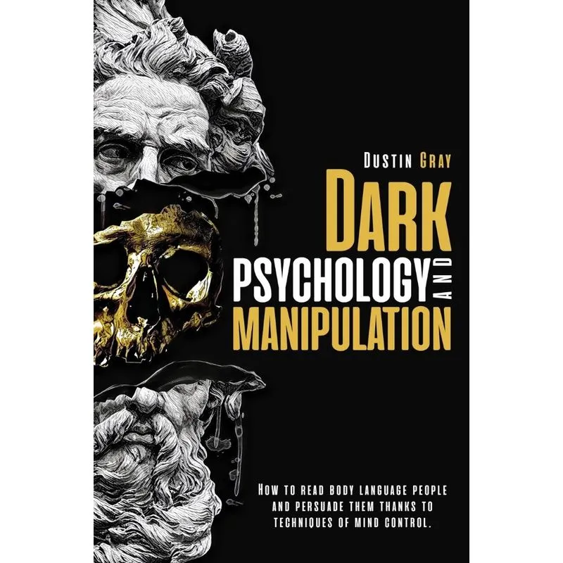 Dark Psychology and Manipulation