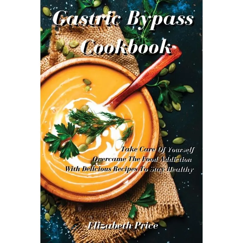 Gastric Bypass Cookbook