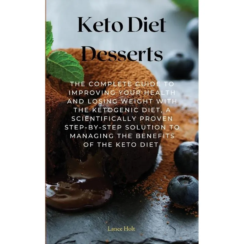 Keto Diet Desserts