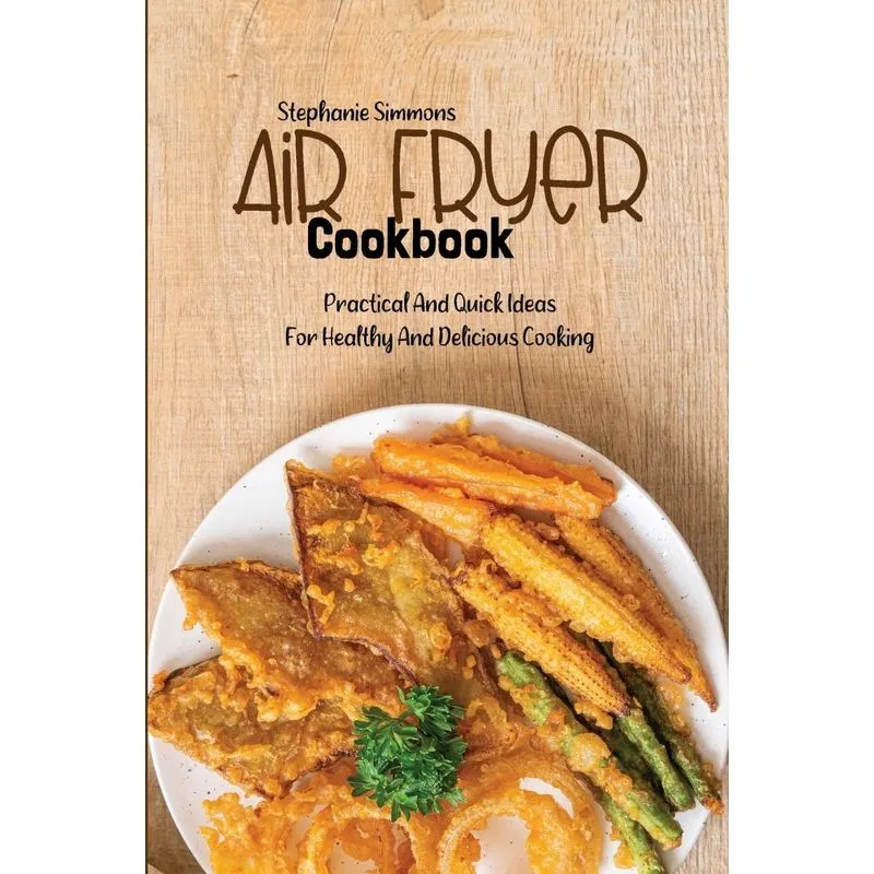 AIR FRYER COOKBOOK